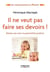 Il ne veut pas faire ses devoirs ! restez zen avec la parentalité positive