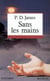 Sans les mains