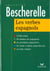 Bescherelle - les verbes espagnols - 10 000 verbes (édition 1997)