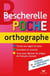 Bescherelle poche - orthographe