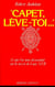 Capet leve-toi