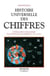 Histoire universelle des chiffres - tome 1