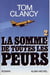 La Somme de toutes les peurs - tome 2