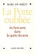 La porte oubliee