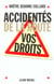 Accidentes de la route : vos droits
