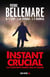 Instant crucial - les stupéfiants rendez-vous du hasard