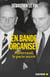 En bande organisée : Mitterrand, le pacte secret
