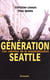 Génération Seattle : Les rebelles de la mondialisation