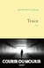 Trace