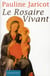 Le rosaire vivant