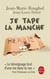 Je tape la manche