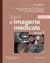 Traité d'imagerie médicale Tome 1 moëlle et encéphale, thorax, coeur et vaisseaux, abdomen (2e édition)