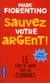 Sauvez Votre Argent