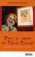 Dans le coeur de Pablo Picasso