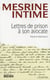 Mesrine intime - lettres de prison à son avocate