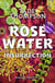 Rosewater Tome 2 : insurrection