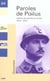 Paroles de poilus - lettres et carnets du front, 1914-1918