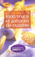 Mille trucs et astuces de cuisine