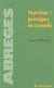 Nutrition : principes et conseils