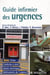 Guide infirmier des urgences