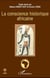 La conscience historique africaine