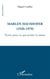 Marlen Haushofer (1920-1970) - écrire pour ne pas perdre la raison