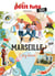 City guide : Marseille (édition 2024)