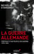 La guerre allemande - portrait d'un peuple en guerre - 1939-1945