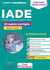 Concours IADE : 25 sujets corrigés (écrit et oral) - concours 2022-2023 - infirmier anesthésiste dip