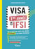 Visa pour la première année en IFSI : tout ce qu'il faut savoir pour aborder sereinement ses études