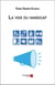 La voix du handicap