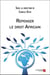 Repenser le droit africain