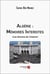 Algérie : mémoires interdites - (les témoins de l'histoire)