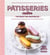 Pâtisseries cultes - 100 recettes inratables