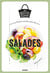 Salades