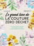 Le grand livre de la couture zéro déchet