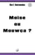 Moïse ou Mouwca