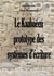 Le kaabaéen, prototype des systèmes d'écriture t.5
