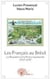 Les francais au bresil - la ravardiere et la france equinoxiale ( 1612-1615 )