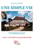 Une simple vie - t03 - une simple vie - l'irresistible ascension professionnelle