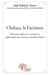 Chalaca, le facétieux - mémoires galantes et aventures admirables du vertueux conseiller Gomes