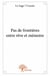Pas de frontières entre rêve et mémoire