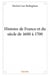 Histoire de france et du siècle de 1600 à 1700