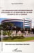 Organisations internationales africaines et le maintien de la paix : l'exemple de la CEDEAO : Libéria, Sierra Leone, Guinée-Bissau, Côte d'Ivoire