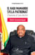 El Hadj Mamadou Sylla Patronat : l'homme et destin: volet économique
