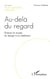 Au-delà du regard : Eclairer le musée du designs à la méditation