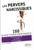 100 questions/réponses : les pervers narcissiques - les comprendre, les éviter, s'en protéger