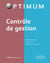 Contrôle de gestion - outils fondamentaux, concepts clés, exemples et cas concrets