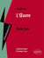 Étude sur l'oeuvre, Emile Zola