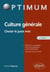 Culture générale - choisir le juste mot (2e édition)